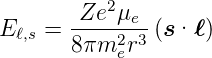        Ze2 μ
Eℓ,s =  -----e-(s ·ℓ)
       8πm2er3
