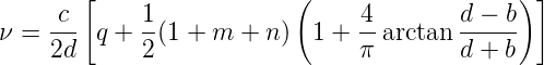        [                  (                  ) ]
ν = -c- q + 1-(1 + m + n ) 1 + -4arctan d-−-b
    2d      2                  π        d + b
