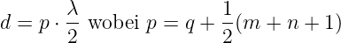         λ               1
d =  p ⋅--wobei p = q + --(m + n + 1 )
        2               2
                                                        
                                                        
