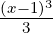 (x−1)3
   3
