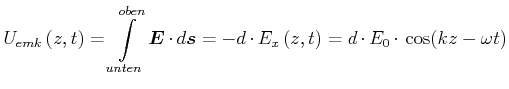 $\displaystyle U_{emk}\left(z\text{,} t\right) = \int\limits_{unten}^{oben} \ve...
...c{s}= -d\cdot E_x\left(z\text{,} t\right) = d \cdot E_0 \cdot\cos(kz-\omega t)$