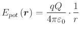 $\displaystyle E_{pot}\left( \vec{r}\right) =\frac{q Q}{4\pi \varepsilon _{0}} \cdot \frac{1}{r}$