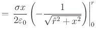 $\displaystyle E_{x}={\int\limits_{0}^{2\pi}}{\int\limits_{0}^{r}}
\frac{1}{4\p...
...{0}^r}
\frac{\hat{r}d\hat{r}}{\left( \hat{r}^{2}+x^{2}\right)^{\frac{3}{2}}}
$