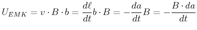$\displaystyle U_{EMK} = v\cdot B\cdot b = \frac{d\ell}{dt} b \cdot B = - \frac{da}{dt}B = -\frac{B\cdot da}{dt}$