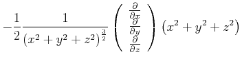 $\displaystyle -\frac{1}{2}\frac{1}{\left( x^{2}+y^{2}+z^{2}\right)
^{\frac{3}{...
...rac{\partial }{\partial z}
\end{array} \right) \left( x^{2}+y^{2}+z^{2}\right)$