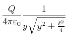 $\displaystyle \frac{Q}
{4\pi\varepsilon_0}\frac{1}{y\sqrt{y^{2}+\frac{\ell^{2}}{4}}}$