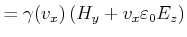 $\displaystyle = \gamma(v_x)\left(H_y+ v_x \varepsilon_0 E_z\right)\nonumber$