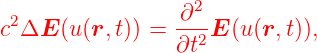 2               ∂2
c ΔE  (u (r,t)) =  --2E (u(r,t)),
                 ∂t
