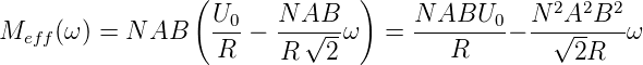                  ( U    N AB    )   N ABU     N  2A2B2
Meff (ω) = N AB    -0-− ---√--ω   = -------0− --√------ω
                   R     R   2         R          2R
