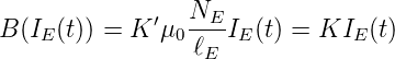                 N
B(IE (t)) = K ′μ0--EIE (t) = KIE (t)
                 ℓE
