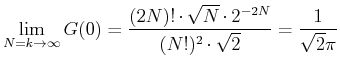 $\displaystyle \lim\limits_{N=k\rightarrow\infty} G(0) = \frac{(2N)!\cdot \sqrt{N}\cdot 2^{-2N}}{(N!)^2\cdot \sqrt{2}}=\frac{1}{\sqrt2\pi}$