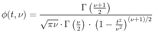 $\displaystyle \phi(t,\nu)=\frac{\Gamma\left(\frac{\nu+1}{2}\right)}{\sqrt{\pi\n...
...ac{\nu}{2}\right) \cdot\left(1-\frac{t^2}{\nu^2}\right)^{\left(\nu+1\right)/2}}$
