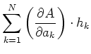 $\displaystyle \sum\limits_{k=1}^{N}\left(\frac{\partial A}{\partial a_k}\right)\cdot h_k$
