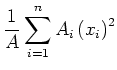 $\displaystyle \frac{1}{A}\sum\limits_{i=1}^n A_i\left(x_i\right)^2$