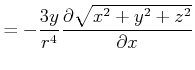 $\displaystyle = -\frac{3y}{r^4}\frac{\partial \sqrt{x^2+y^2+z^2}}{\partial x}$