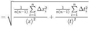 $\displaystyle =\sqrt{\frac{\frac{1}{n\left(n-1\right)}\sum\limits_{i=1}^n \Delt...
...rac{1}{n\left(n-1\right)}\sum\limits_{i=1}^n \Delta t_{i}^2}{\left<t\right>^2}}$