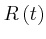 $\displaystyle R\left( t\right)$