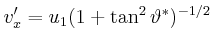 $ v_x' = u_1(1+\tan^2\vartheta^\ast)^{-1/2}$