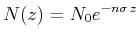 $\displaystyle N(z) = N_0 e^{-n\sigma  z}$