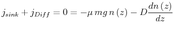 $\displaystyle j_{sink}+j_{Diff}=0=-\mu  mg n\left( z\right) -D\frac{ dn\left( z\right)
}{dz}$