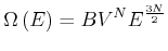 $\displaystyle \Omega \left( E\right) =BV^{N}E^{\frac{3N}{2}}$