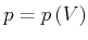 $\displaystyle p=p\left( V\right)$