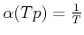 $ \alpha(T,p)=\frac{1}{T}$