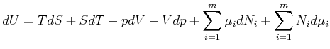 $\displaystyle dU=TdS+SdT-pdV-Vdp+\sum\limits_{i=1}^m \mu_{i} dN_{i}+\sum\limits_{i=1}^m N_{i} d\mu_{i}$