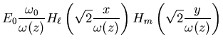 $\displaystyle E_0\frac{\omega_0}{\omega(z)}H_\ell\left(\sqrt{2}\frac{x}{\omega(z)}\right)
H_m\left(\sqrt{2}\frac{y}{\omega(z)}\right)$