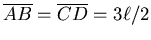 $\overline{AB} =
\overline{CD} = 3\ell/2$