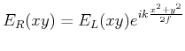 $\displaystyle E_R(x,y) = E_L(x,y)e^{i k \frac{x^2+y^2}{2f}}$