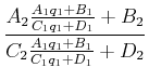 $\displaystyle \frac{A_2 \frac{A_1 q_1 + B_1}{C_1 q_1 + D_1} + B_2}{C_2 \frac{A_1 q_1 + B_1}{C_1 q_1 + D_1} + D_2}$