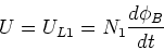 \begin{displaymath}
U = U_{L,1} = N_1 \frac{d\phi_B}{dt}
\end{displaymath}