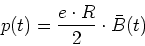 \begin{displaymath}
p(t) = \frac{e\cdot R}{2}\cdot \bar{B}(t)
\end{displaymath}