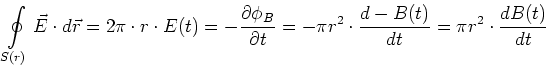 \begin{displaymath}
\oint\limits_{S(r)} \vec E \cdot d\vec r = 2\pi\cdot r\cdot...
...2
\cdot \frac{d -B(t)}{dt} = \pi r^2
\cdot \frac{d B(t)}{dt}
\end{displaymath}