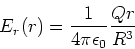\begin{displaymath}
E_r(r) = \frac{1}{4\pi\epsilon_0} \frac{Q r}{R^3}
\end{displaymath}