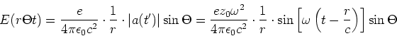 \begin{displaymath}
E(r,\Theta,t) = \frac{e}{4\pi \epsilon_0 c^2}\cdot\frac{1}{...
...dot\sin\left[\omega\left(t-\frac{r}{c}\right)\right]\sin\Theta
\end{displaymath}