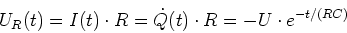 \begin{displaymath}
U_R(t) = I(t)\cdot R = \dot{Q}(t)\cdot R = -U\cdot e^{-t/(RC)}
\end{displaymath}