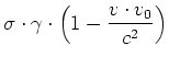 $\displaystyle \sigma\cdot\gamma\cdot\left(1-\frac {v\cdot
v_0}{c^2}\right)$