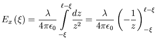 $\displaystyle E_{x}\left( \xi\right)
=\frac{\lambda}{4\pi\epsilon_0}\displayst...
... }=\frac{\lambda}{4\pi\epsilon_0}\left( -\frac{1}{z}\right) _{-\xi }^{\ell-\xi}$