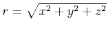 $ r=\sqrt{x^{2}+y^{2}+z^{2}}$