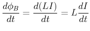 $\displaystyle \frac{d\phi_B}{dt}=\frac{d(LI)}{dt} = L\frac{dI}{dt}$
