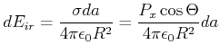 $\displaystyle dE_{i,r} = \frac{\sigma da}{4\pi \epsilon_0 R^2} = \frac{P_x\cos\Theta }{4\pi \epsilon_0 R^2}da$