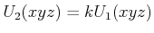 $\displaystyle U_2(x,y,z) = kU_1(x,y,z)$