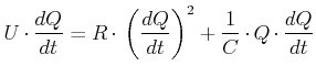 $\displaystyle U\cdot \frac{dQ}{dt} = R \cdot\left(\frac{dQ}{dt}\right)^2+\frac{1}{C}\cdot Q \cdot \frac{dQ}{dt}$