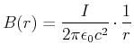 $\displaystyle B(r) = \frac{I}{2\pi\epsilon_0 c^2}\cdot \frac{1}{r}$