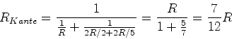 \begin{displaymath}R_{Kante} = \frac{1}{\frac{1}{R}+\frac{1}{2 R/2 + 2 R/5}} = \frac{R}{1+\frac{5}{7}} = \frac{7}{12}R\end{displaymath}