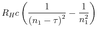 $\displaystyle \frac{e^{4}m_{0}R_{H}^{2}c^{2}}{2^{3}\epsilon_{0}^{2}n_{1}^{6}}$