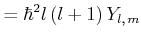 $\displaystyle =-\frac{\hbar}{i}\left( \sin\phi\frac{\partial}{\partial\theta}+\...
...artial}{\partial \theta}-\cot\theta\sin\phi\frac{\partial}{\partial\phi}\right)$