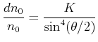 $\displaystyle \frac{dn_0}{n_0} = \frac{K}{\sin^4(\theta/2)}$